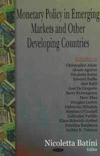 Monetary Policy in Emerging Markets & Other Developing Countries