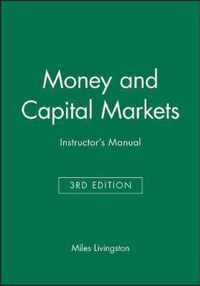 Money and Capital Markets 3e Instructor's Manual