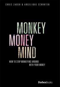 Monkey Money Mind