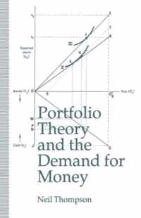 Portfolio Theory and the Demand for Money