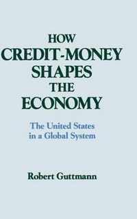 How Credit-Money Shapes the Economy