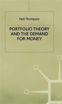 Portfolio Theory and the Demand for Money