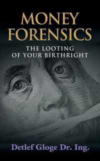 Money Forensics