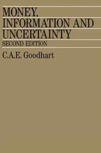 Money, Information and Uncertainty