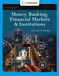 Money, Banking, Financial Markets & Institutions