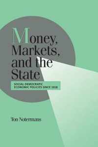 Money, Markets, and the State