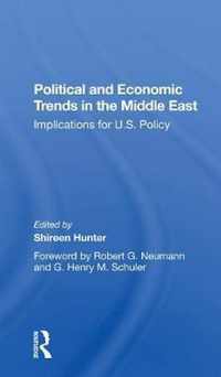 Political And Economic Trends In The Middle East