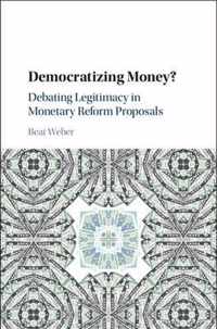 Democratizing Money?