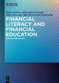 Financial Literacy and Financial Education