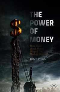 The Power of Money