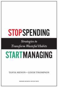 Stop Spending, Start Managing