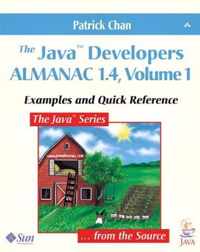 Java (TM) Developers Almanac 1.4, Volume 1, The