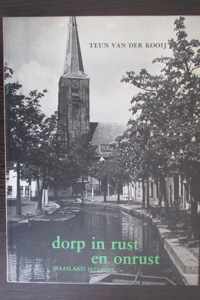 Dorp in rust en onrust maasland 1851-1897