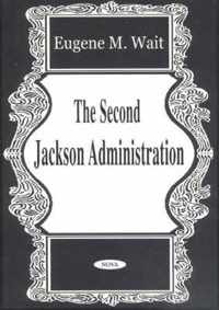 Second Jackson Administration