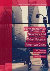 Cartographies of New York and Other Postwar American Cities