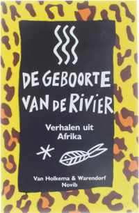 De geboorte van de rivier - verhalen uit Afrika