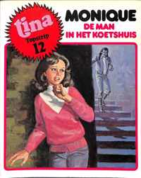 Tina Topstrip 12 - Monique de man van het koetshuis