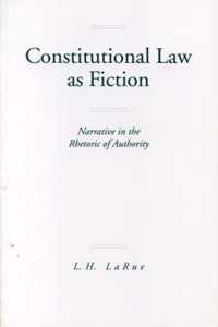 Constitutional Law as Fiction