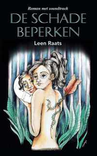 De schade beperken - Leen Raats - Paperback (9789464000504)