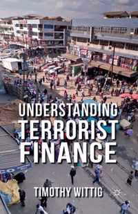 Understanding Terrorist Finance