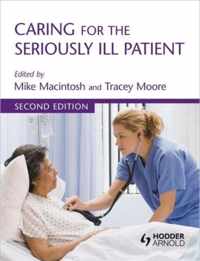 Caring for the Seriously Ill Patient 2E