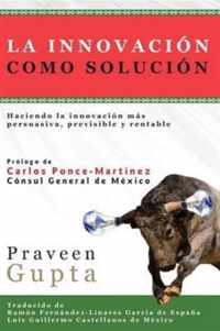 La Innovacion Como Solucion