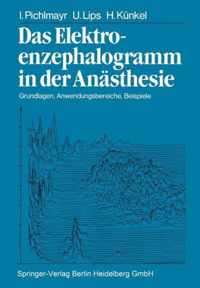 Das Elektroenzephalogramm in Der Anasthesie