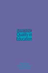 Improving Quality in Education