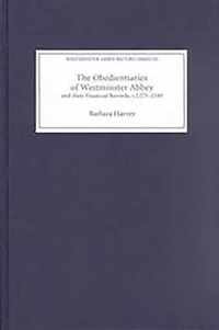 The Obedientiaries of Westminster Abbey and their Financial Records, c.12751540