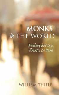 Monks in the World