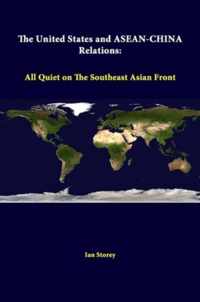 The United States and ASEAN-China Relations