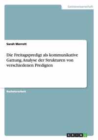 Die Freitagspredigt als kommunikative Gattung. Analyse der Strukturen von verschiedenen Predigten