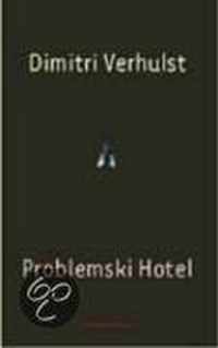 Problemski Hotel