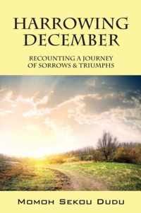 Harrowing December