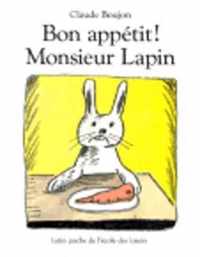 Bon appetit Monsieur Lapin