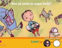 Lees! Met Paul Van Loon Ben Jij Soms Je Pappa Kwijt?