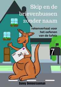 Skip en de brievenbussen zonder naam - Danny Demeersseman - Paperback (9789403658940)