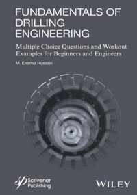 Fundamentals of Drilling Engineering