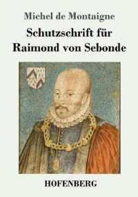 Schutzschrift fur Raimond von Sebonde