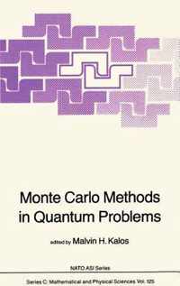 Monte Carlo Methods in Quantum Problems