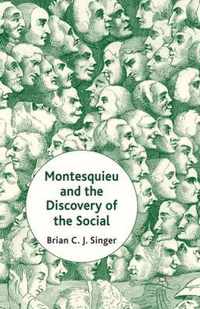 Montesquieu and the Discovery of the Social