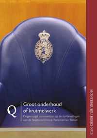 Montesquieureeks  -   Groot onderhoud of kruimelwerk