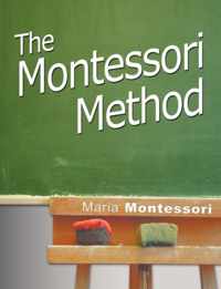 The Montessori Method