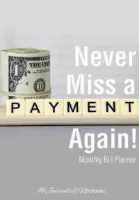 Never Miss a Payment Again! Monthly Bill Planner