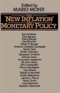 The 'New Inflation' and Monetary Policy