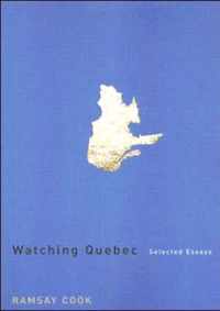 Watching Quebec