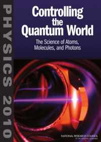 Controlling the Quantum World