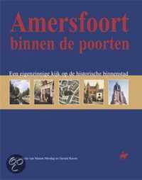 Amersfoort binnen de poorten