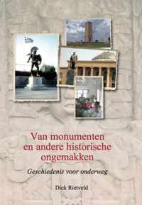 Van monumenten en andere historische ongemakken