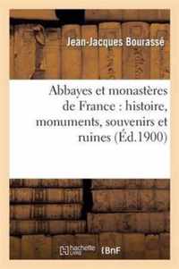 Abbayes Et Monasteres de France